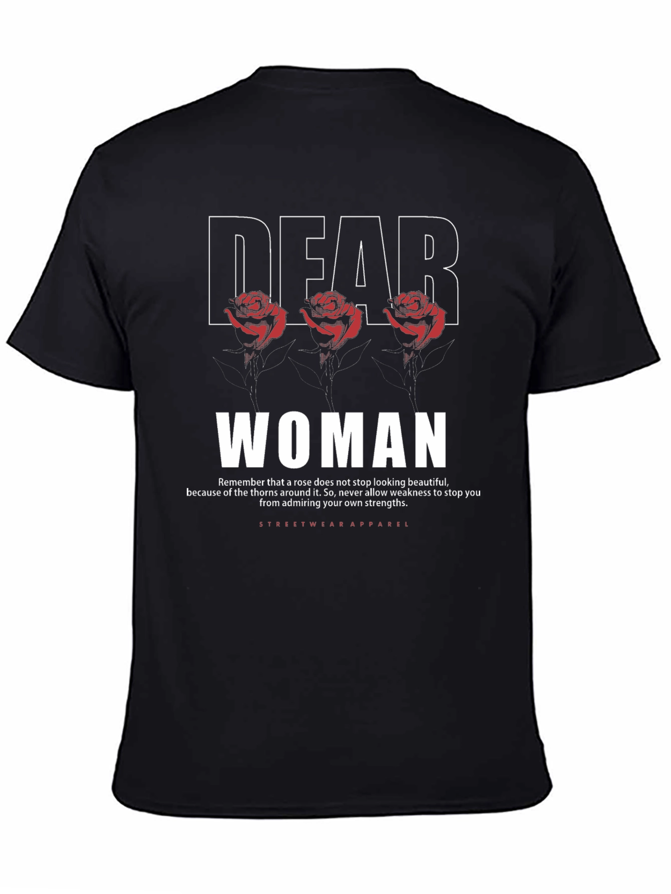 Dear Woman Rose Graphic T-Shirt