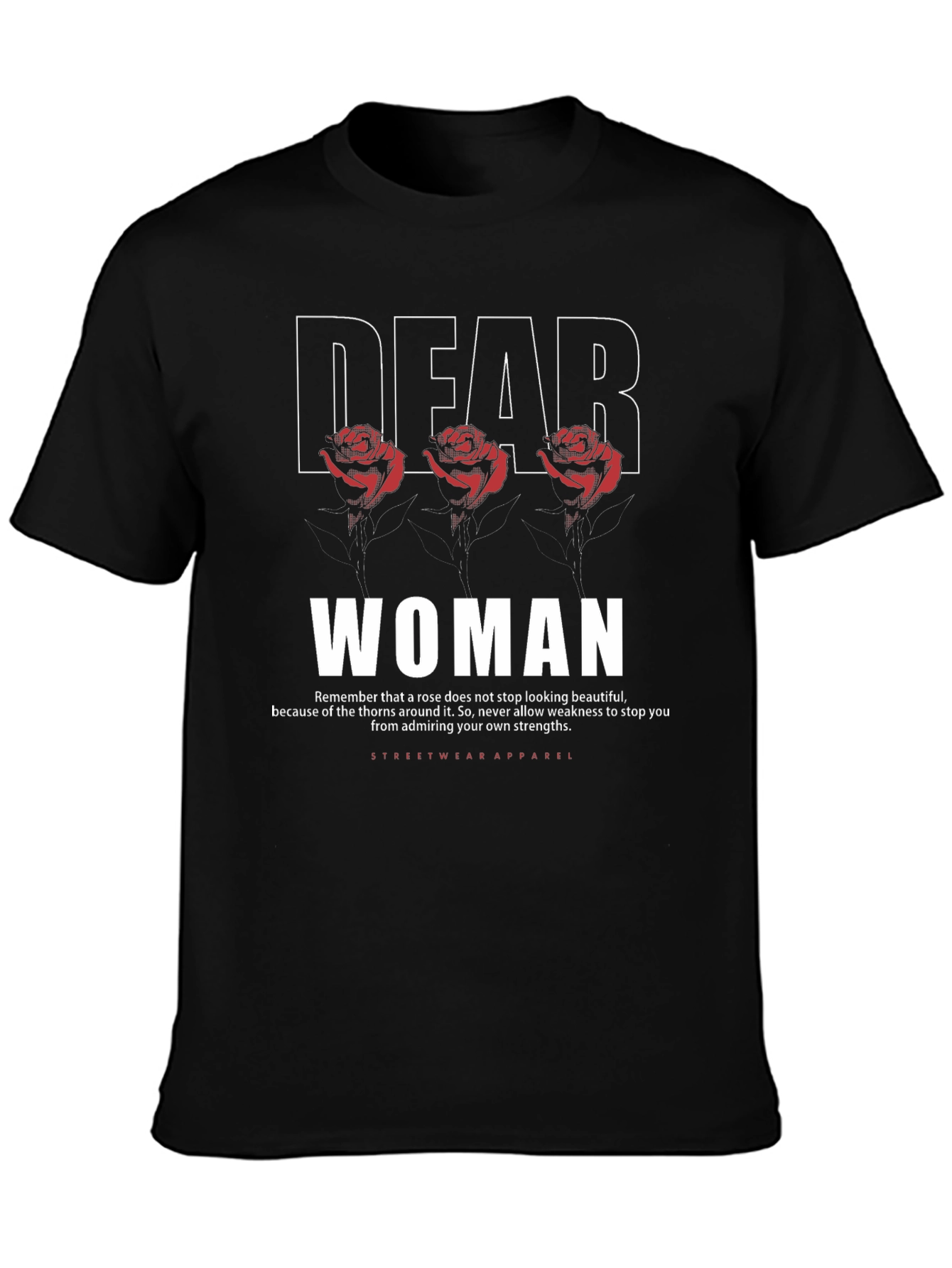 Dear Woman Rose Graphic T-Shirt