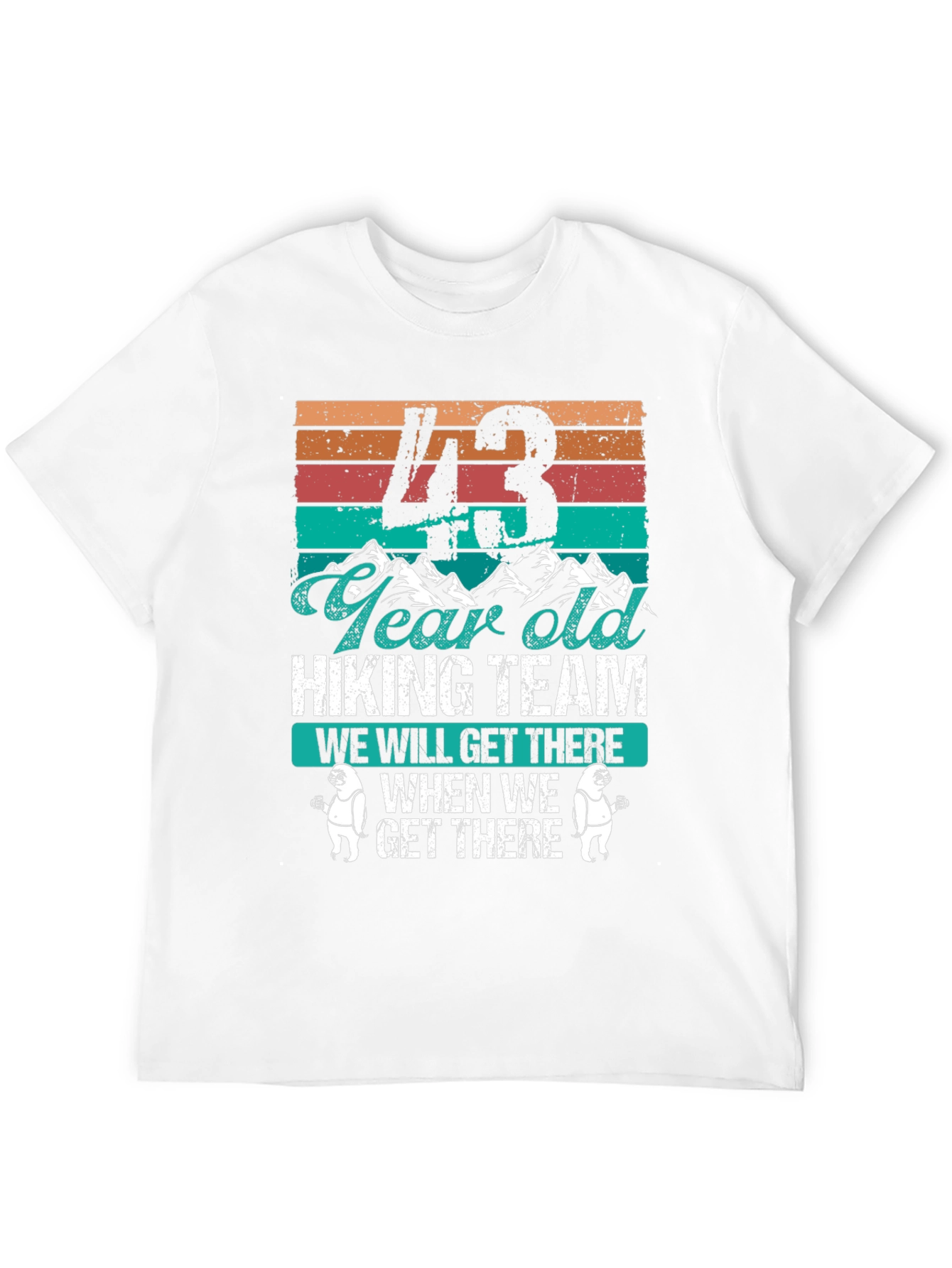 43 Year Old Hiking Team Graphic T-Shirt