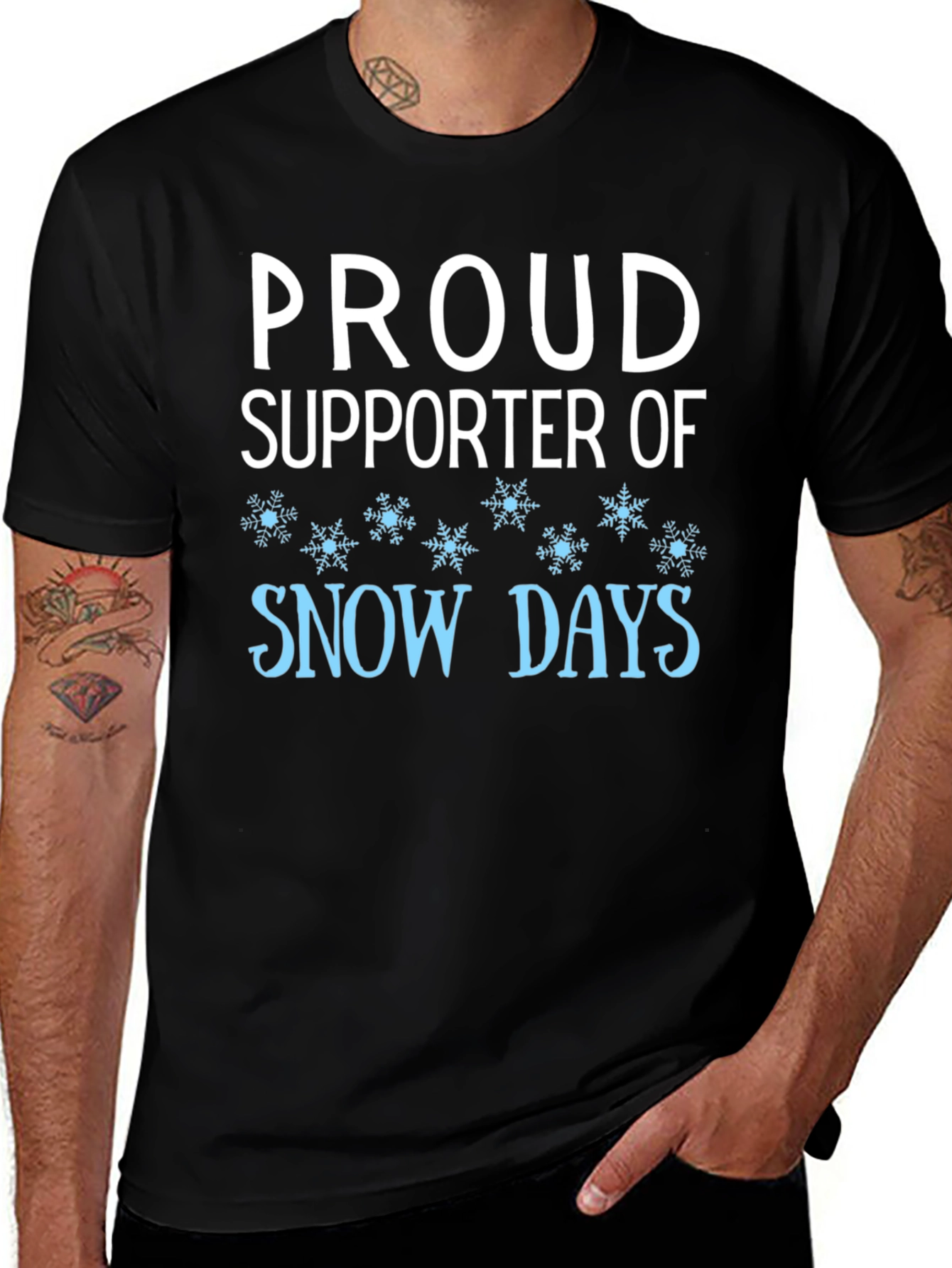 Proud Supporter of Snow Days Black T-Shirt