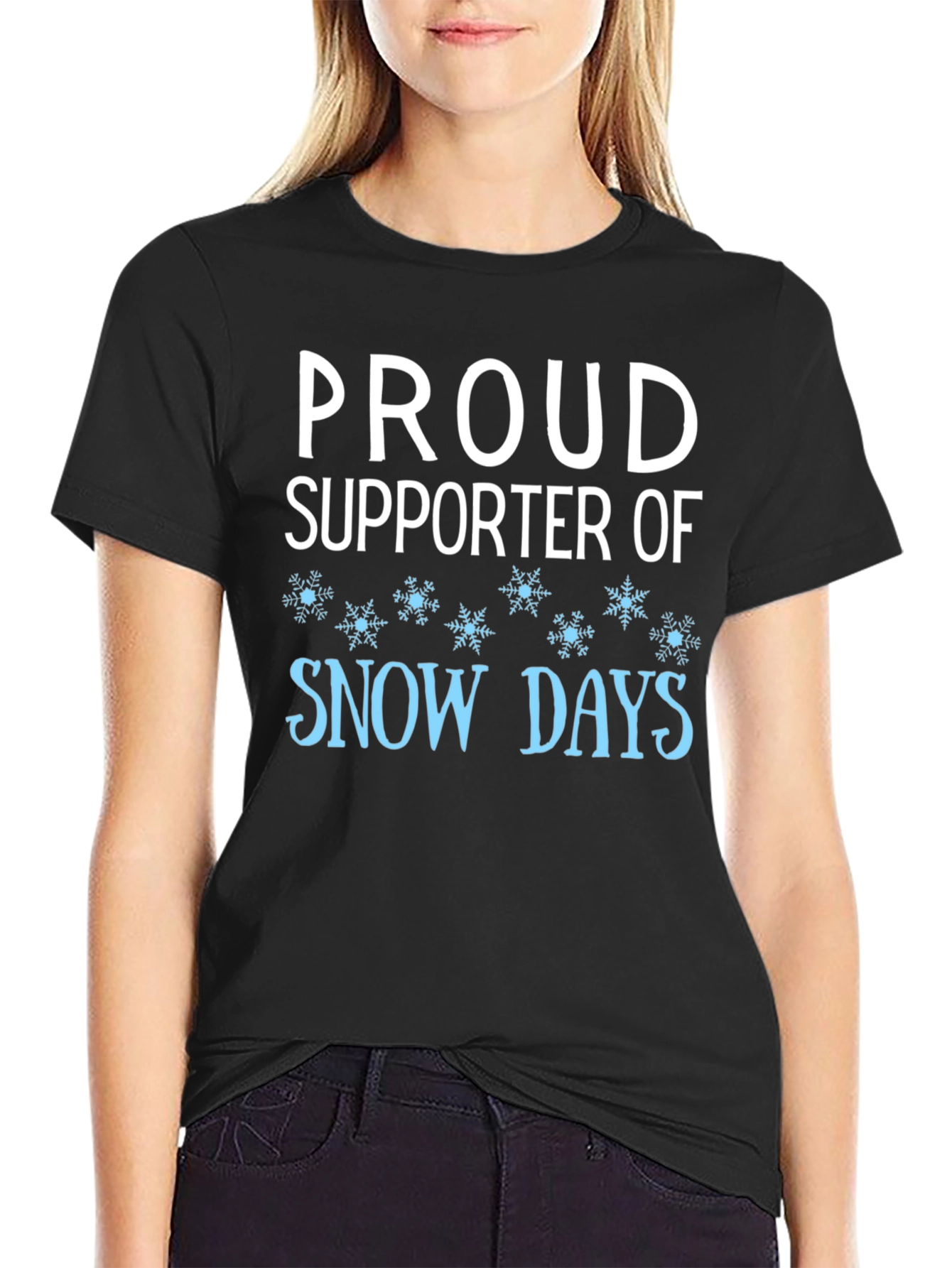 Proud Supporter of Snow Days Black T-Shirt