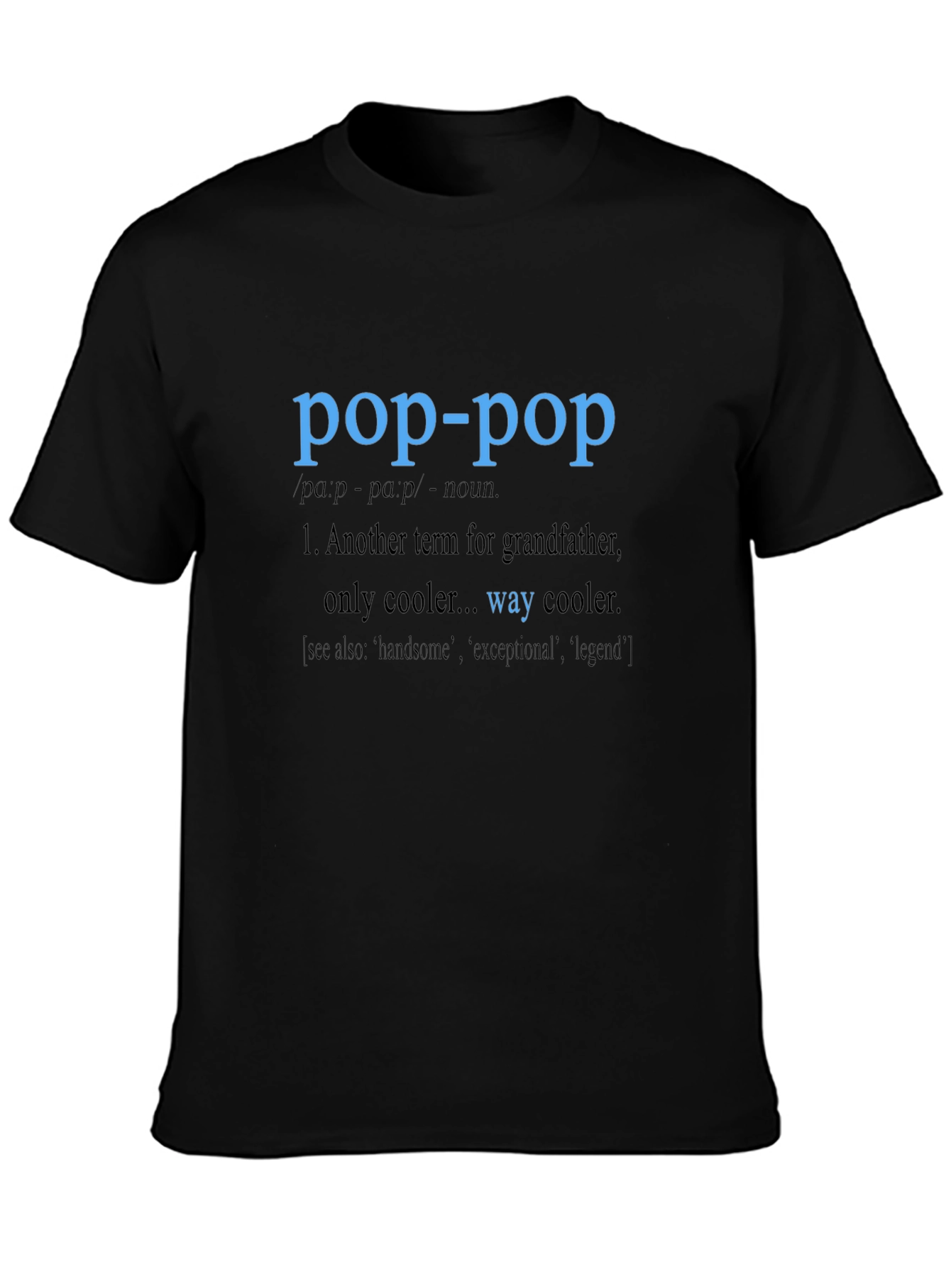 Pop-Pop Definition T-Shirt