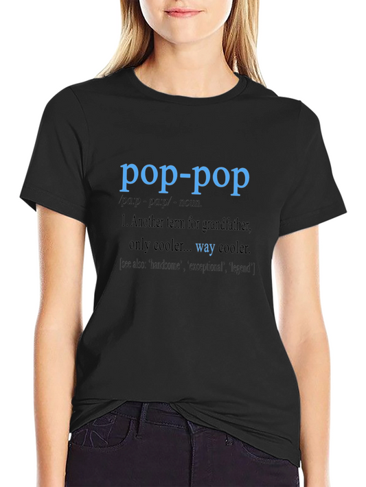 Pop-Pop Definition T-Shirt