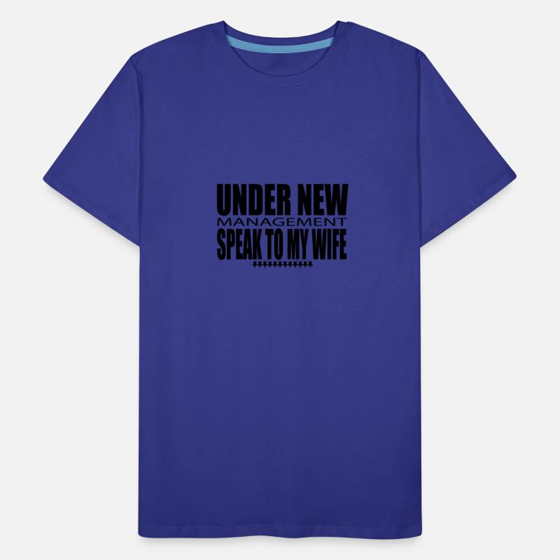 under new managment speak to my wife