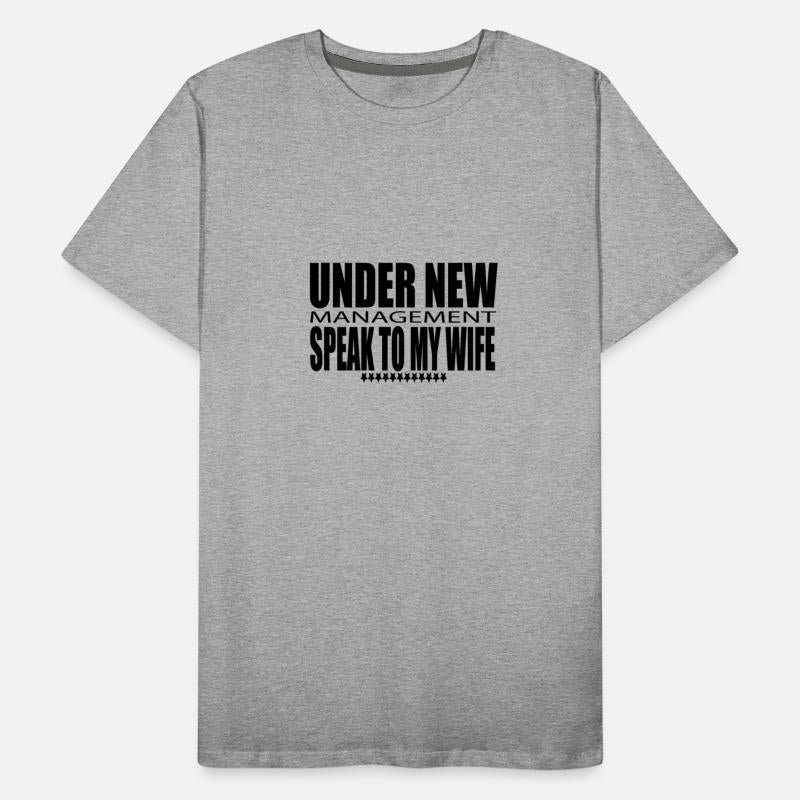 under new managment speak to my wife