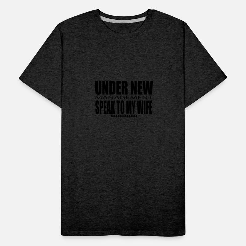 under new managment speak to my wife