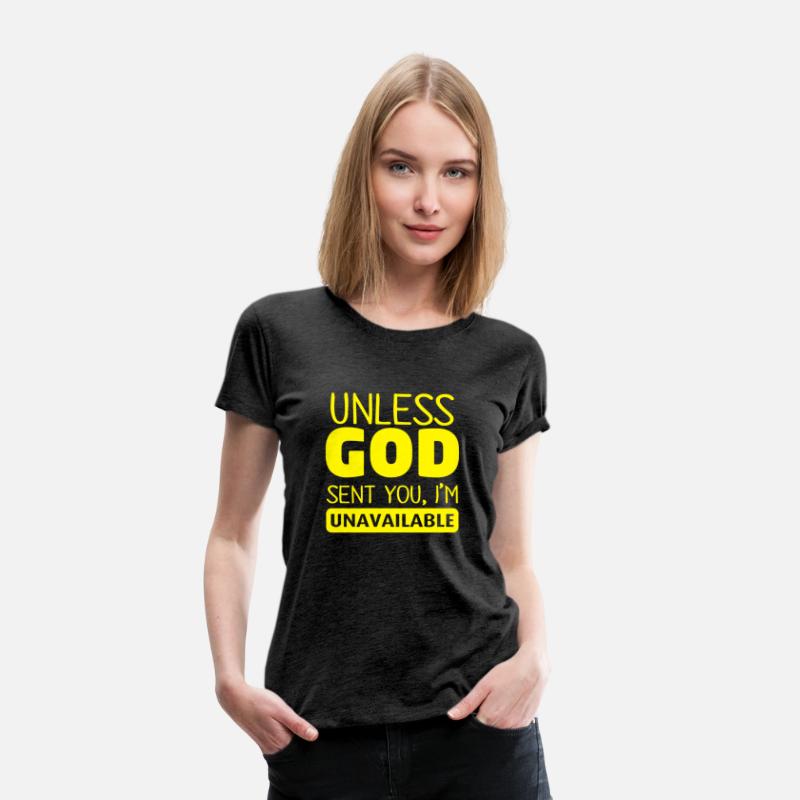 Unless God Sent You, I'm Unavailable