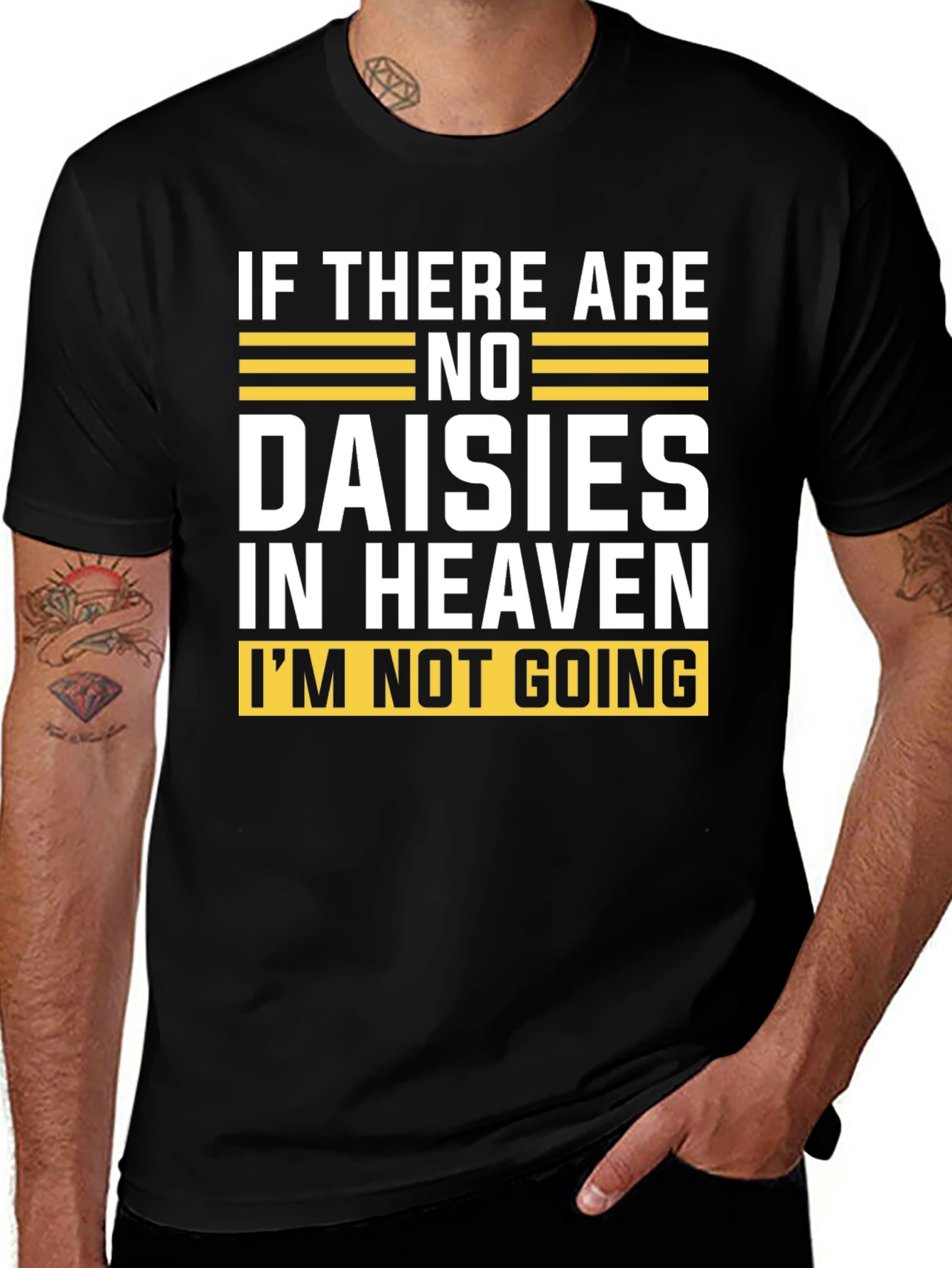 No Daisies in Heaven Graphic T-Shirt