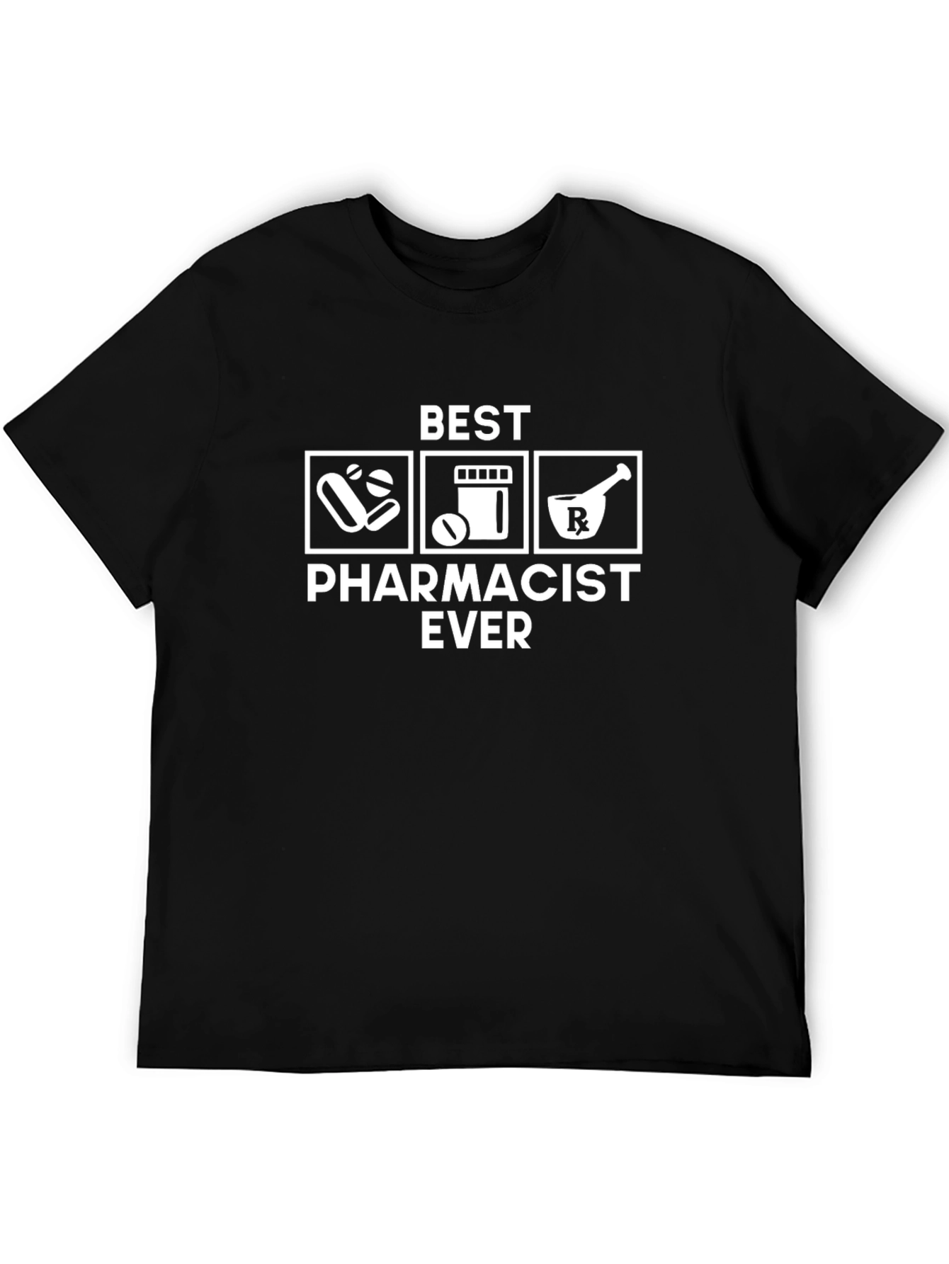 Best Pharmacist Ever Graphic T-Shirt