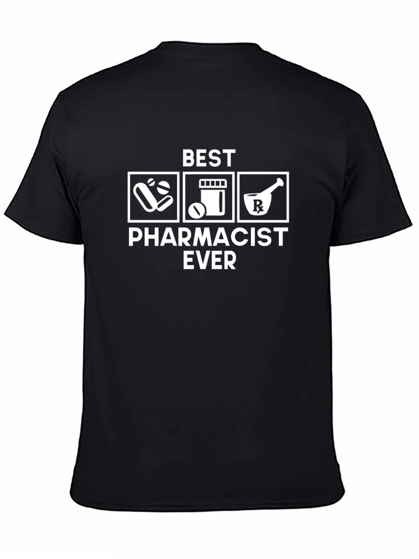 Best Pharmacist Ever Graphic T-Shirt