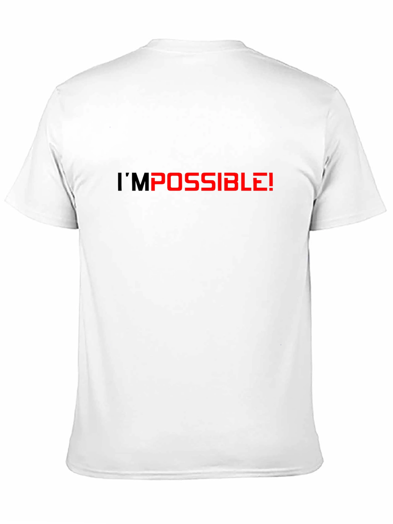 Im Possible T-Shirt