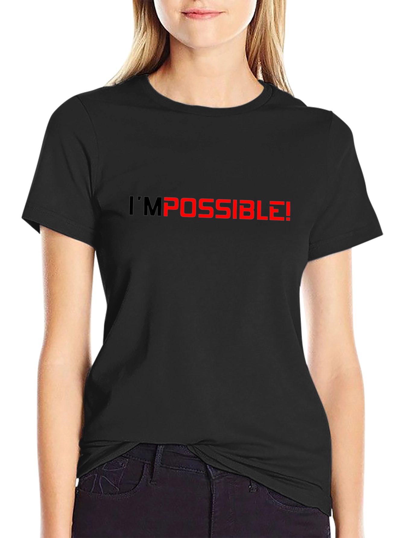 Im Possible T-Shirt