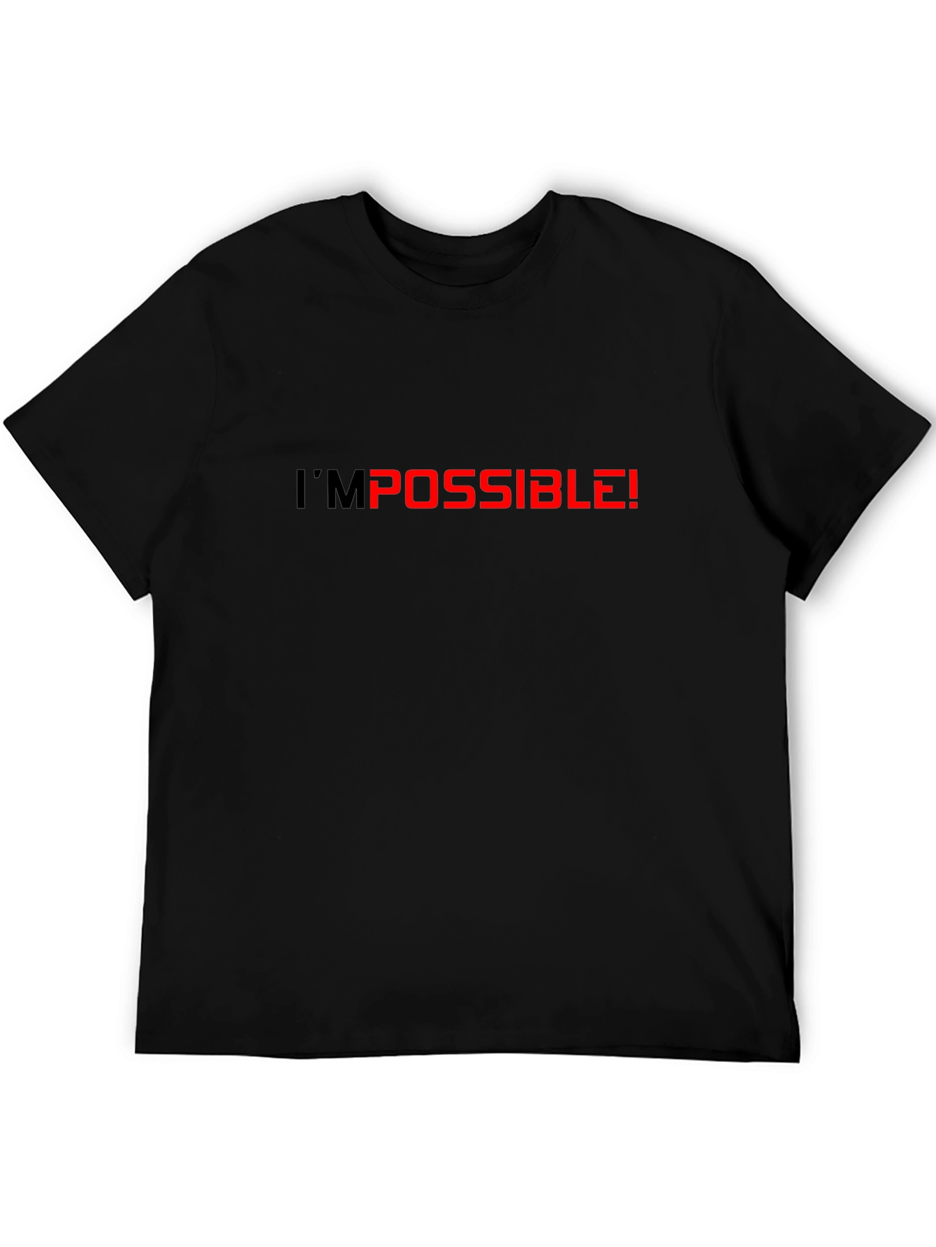 Im Possible T-Shirt
