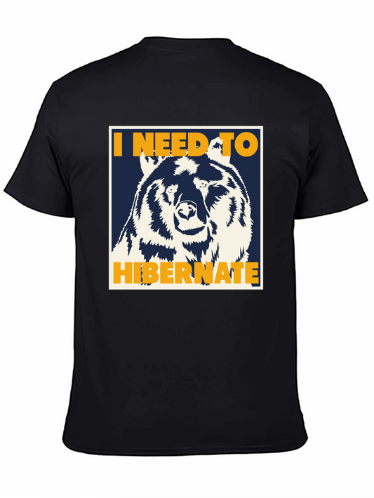 I Need to Hibernate Bear Graphic Tee