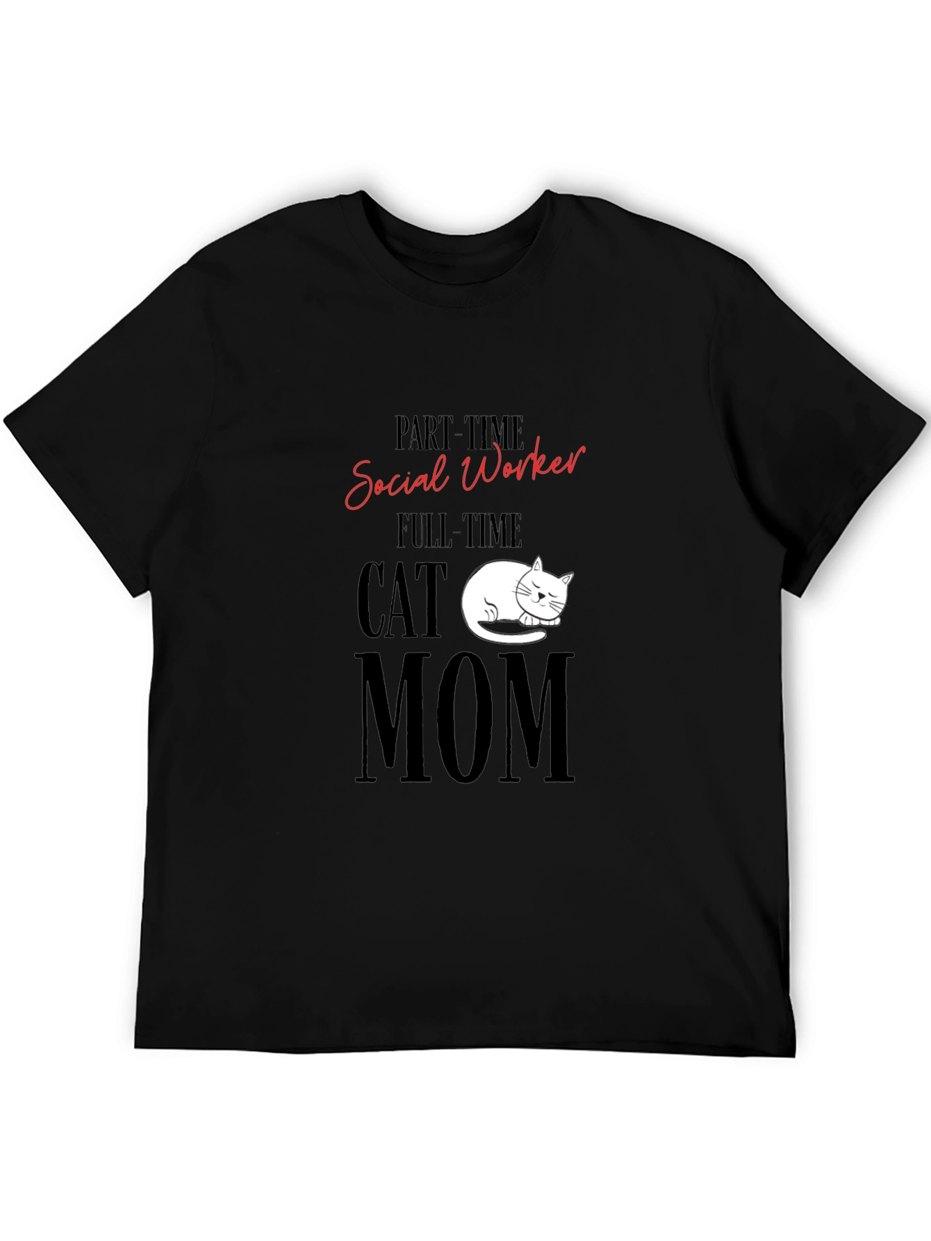 Social Worker Cat Mom T-Shirt