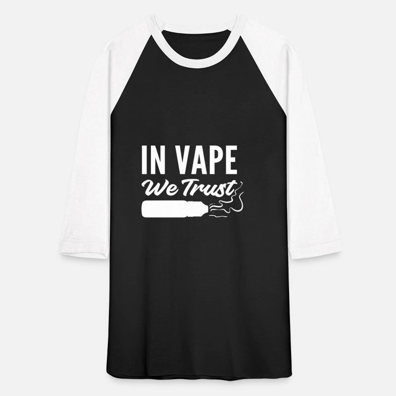 Vape we Trust Nicotine Addict Gift