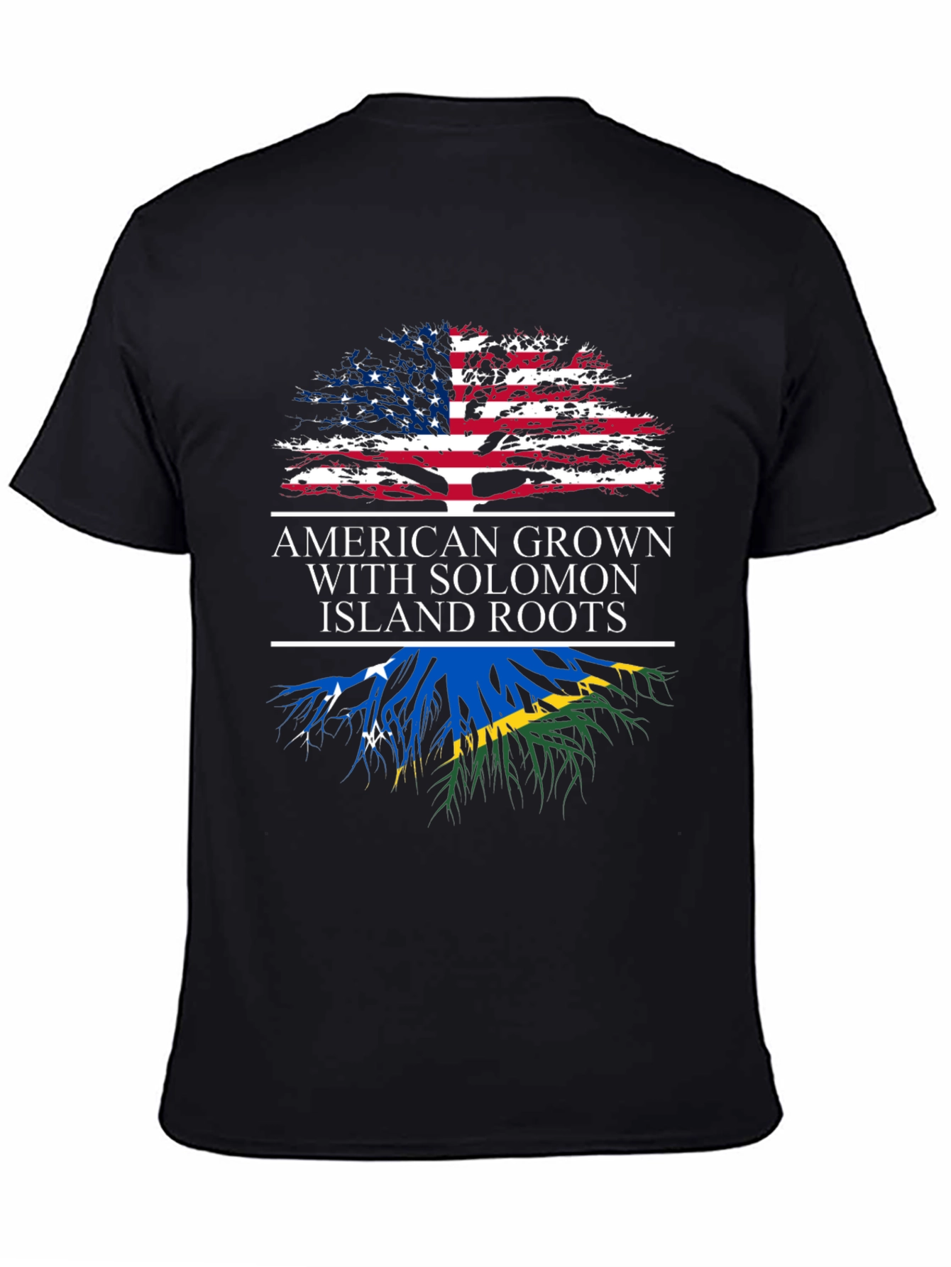American Grown with Solomon Island Roots T-Shirt