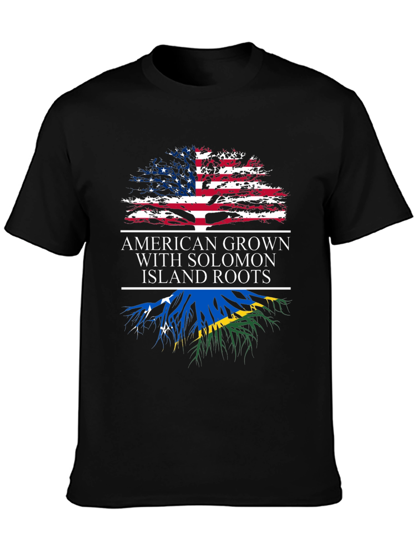 American Grown with Solomon Island Roots T-Shirt