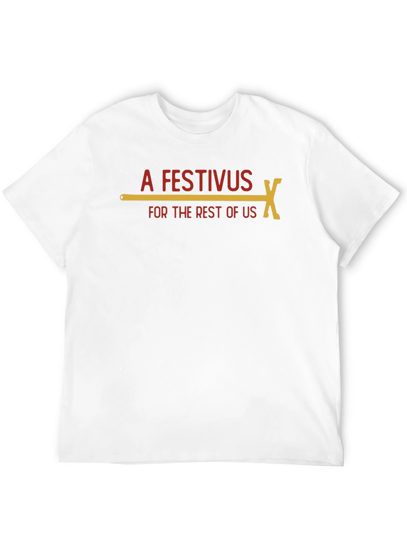 Festivus for the Rest of Us T-Shirt