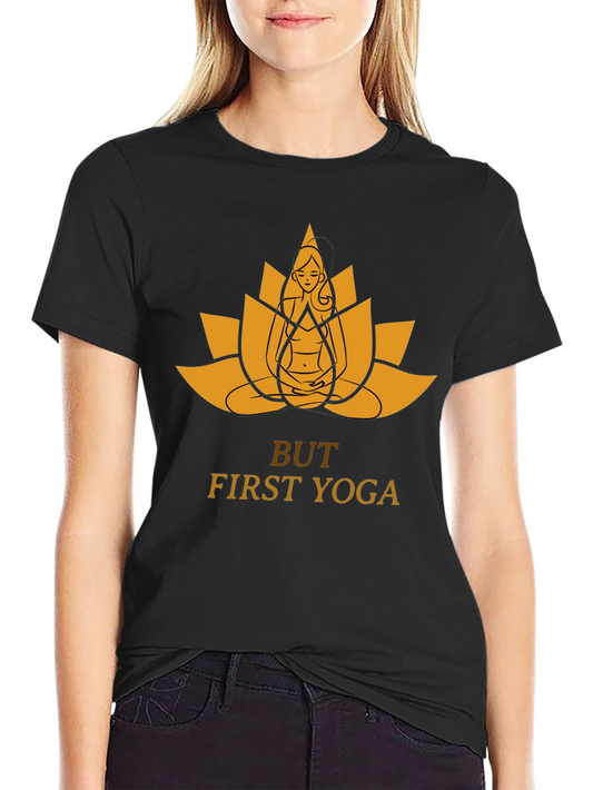 Yoga Lotus Graphic Tee - But First Yoga!