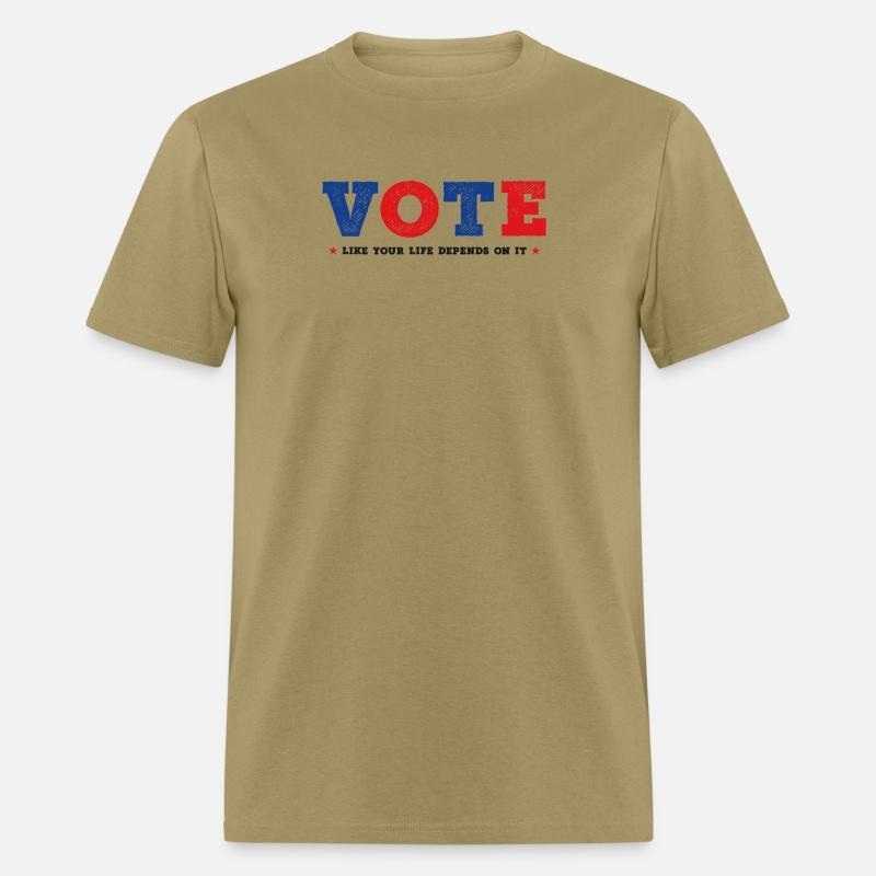Vote Vote Vote your Life Depends on It