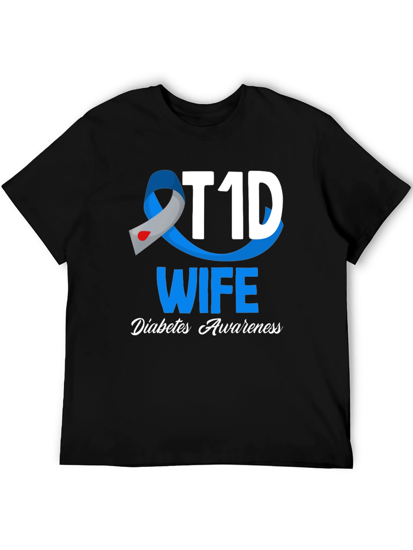 T1D Wife Diabetes Awareness Graphic T-Shirt