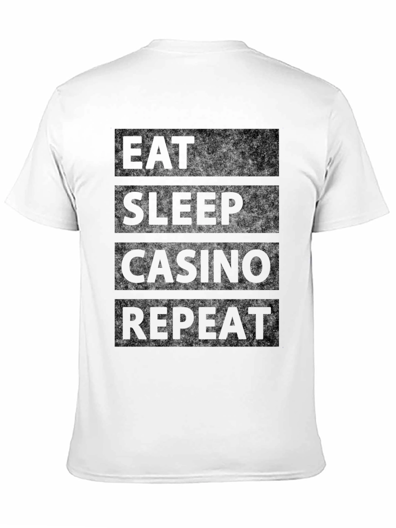 Eat Sleep Casino Repeat Black Graphic Tee