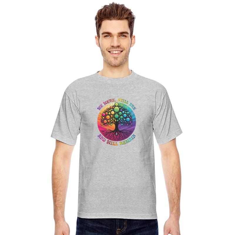 WE WERE, STILL ARE, AND WILL REMAIN, LGBTQIA+