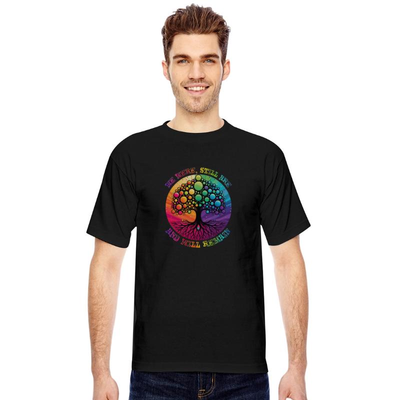WE WERE, STILL ARE, AND WILL REMAIN, LGBTQIA+