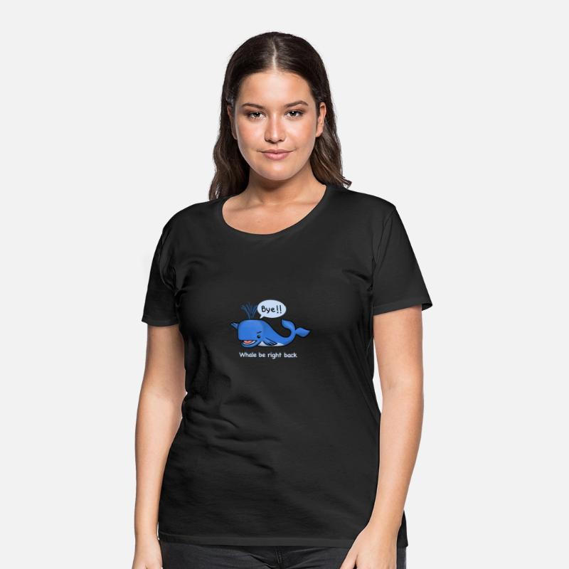 whale be right back