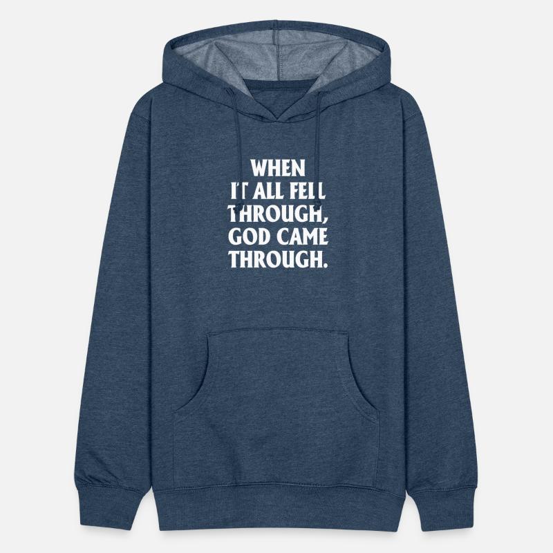 When It's All Fell Through God Came Through
