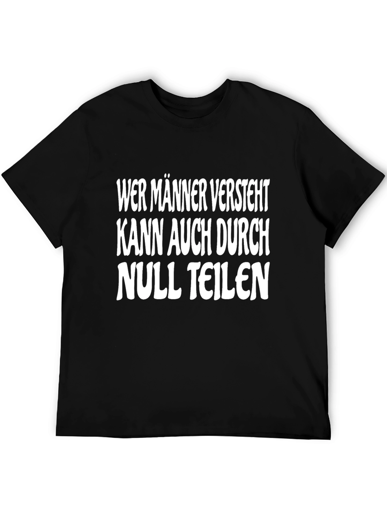 Wer Männer Versteht T-Shirt