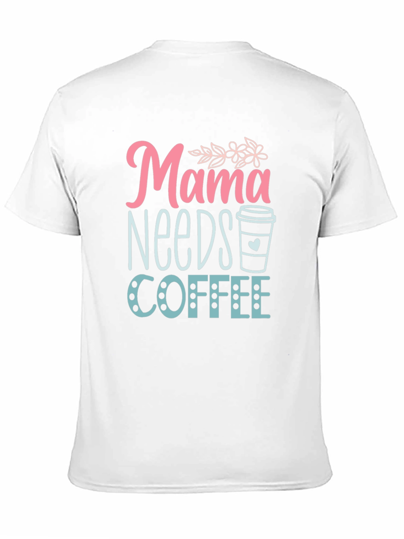 Mama Needs Coffee T-Shirt - Soft Black Tee