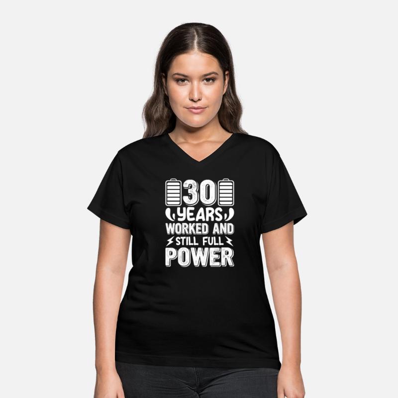 Work Anniversary 30 Years Still Full Power Funny