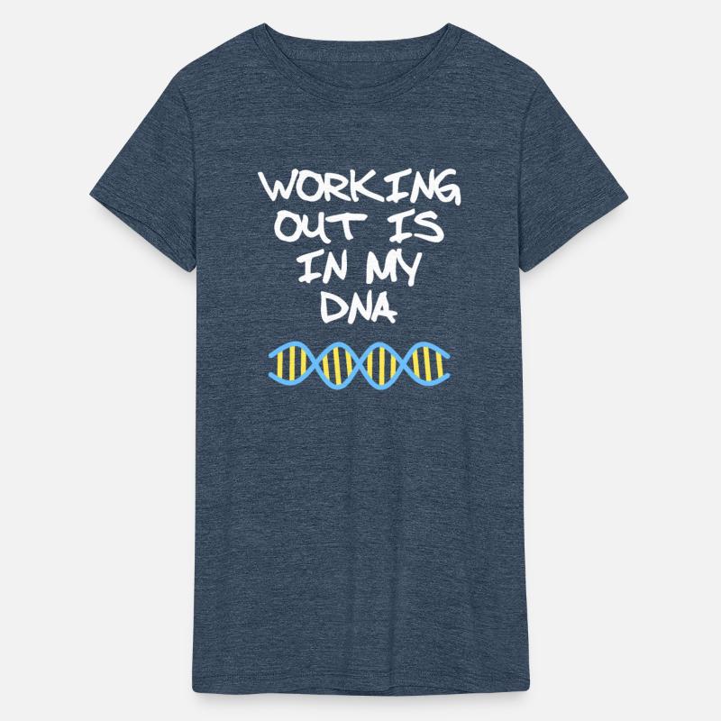 Working out is in my DNA fitness quote