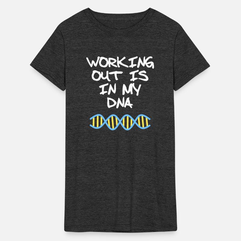 Working out is in my DNA fitness quote