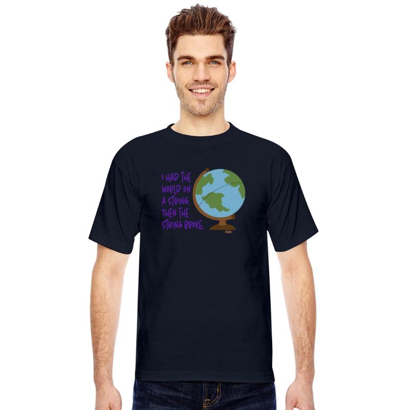 World on a string - Funny Sayings