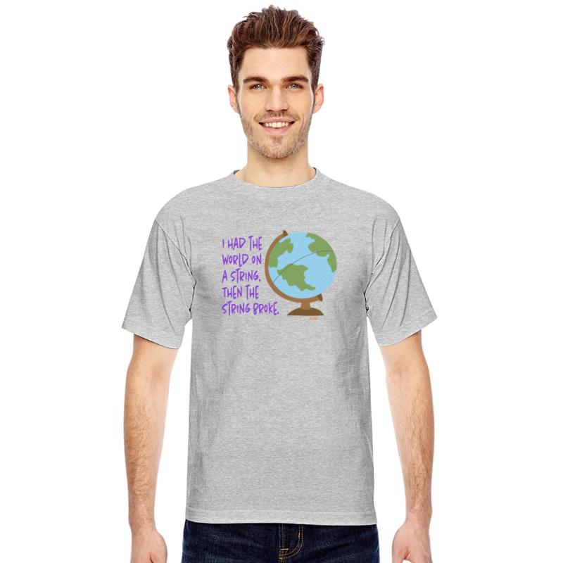 World on a string - Funny Sayings