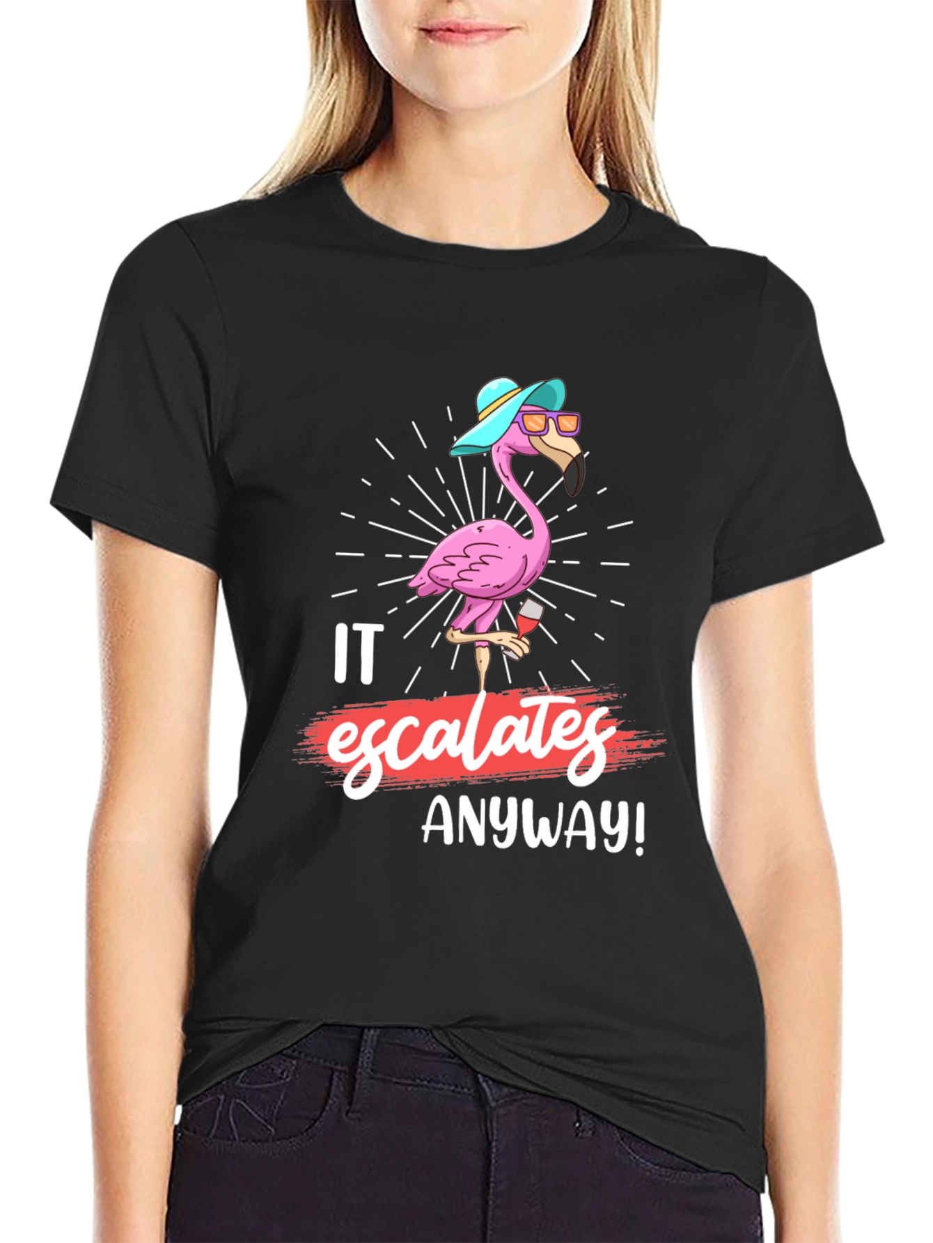 Funny Flamingo It Escalates Anyway T-Shirt