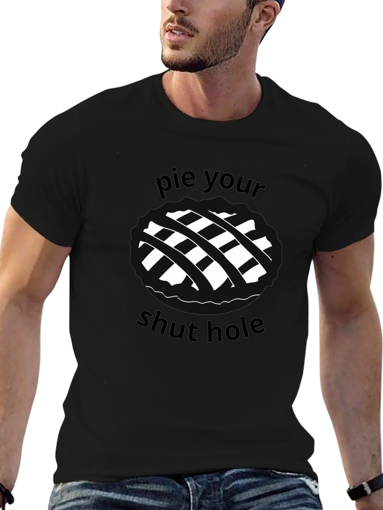 Pie Your Shut Hole Black Graphic Tee