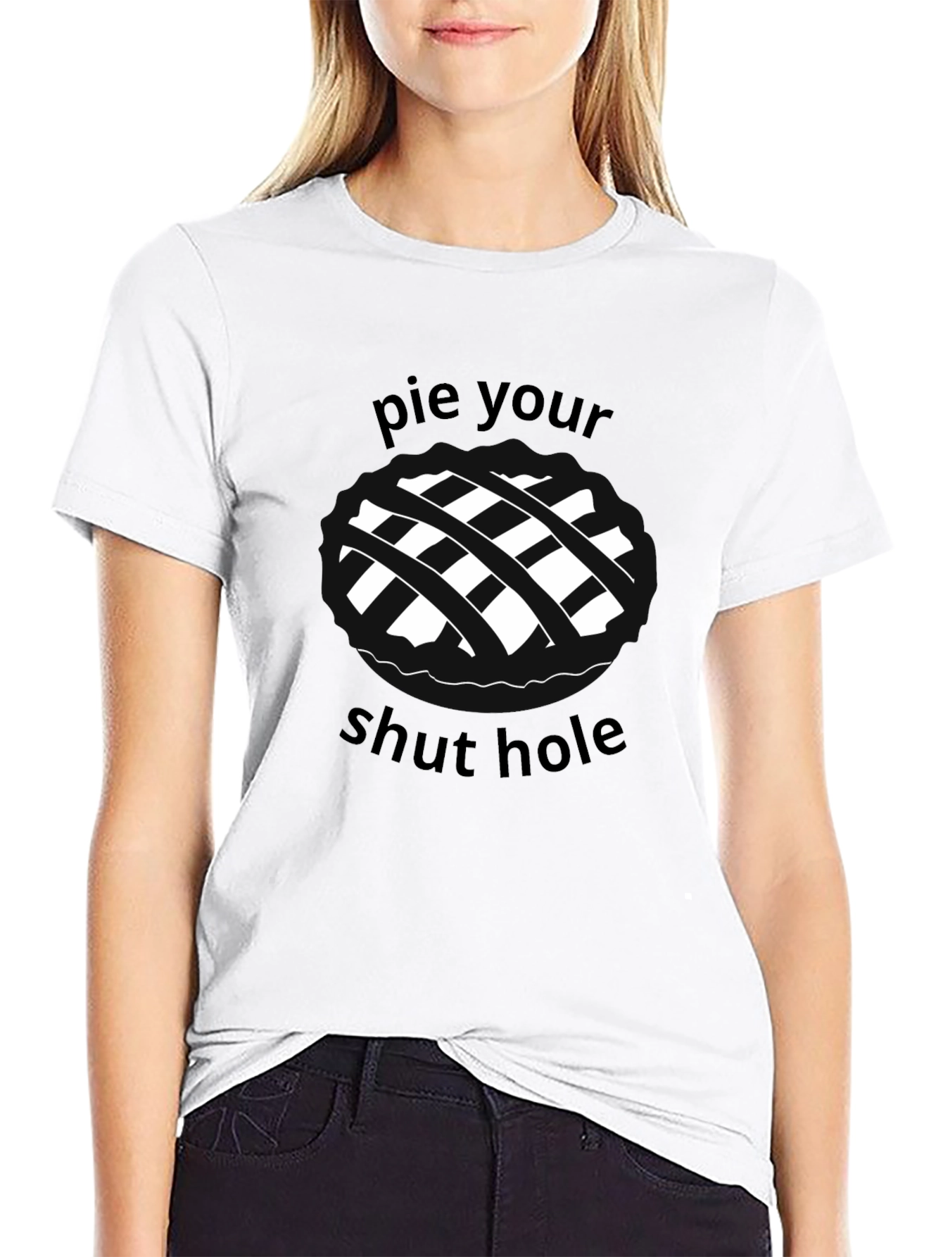 Pie Your Shut Hole Black Graphic Tee