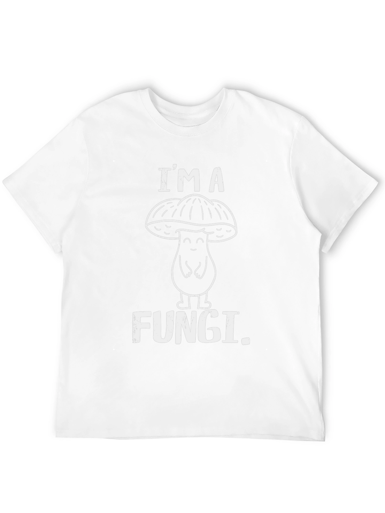 Im a Fungi! Graphic Print Crew Neck T-Shirt