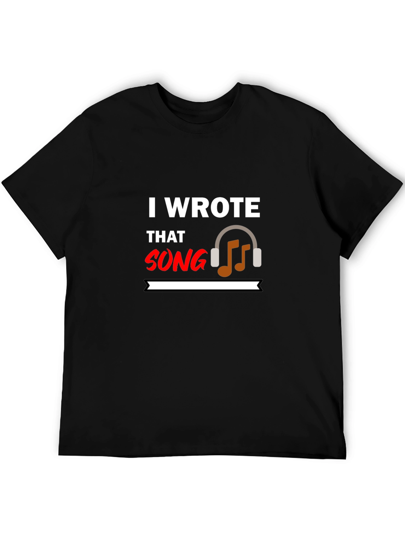 I Wrote That Song Graphic Tee