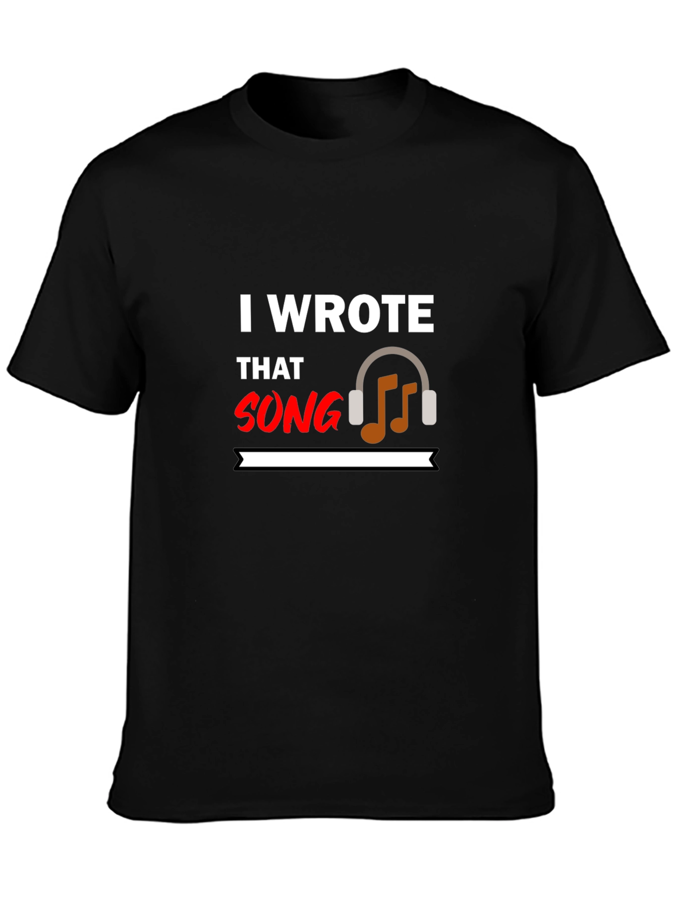 I Wrote That Song Graphic Tee