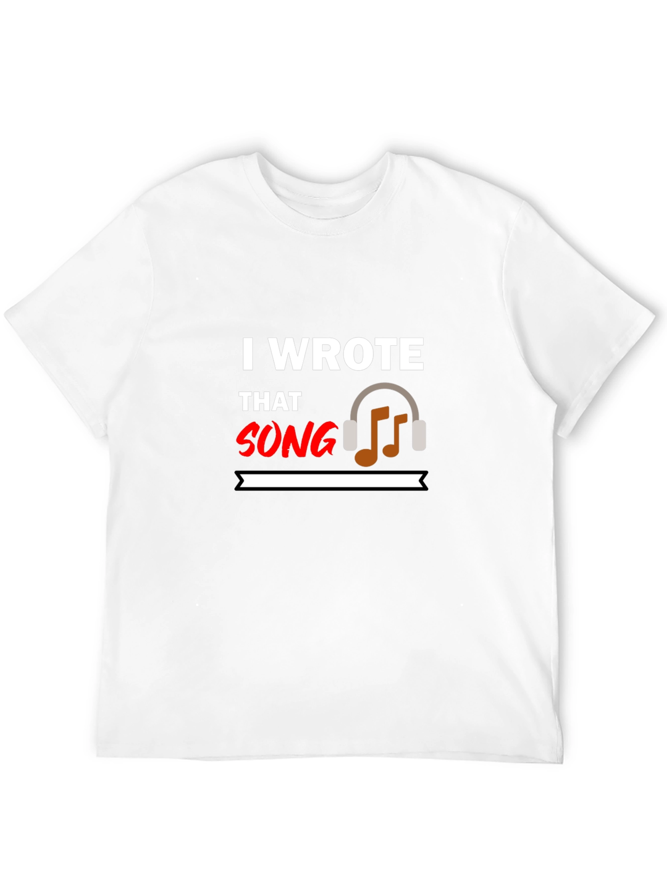 I Wrote That Song Graphic Tee