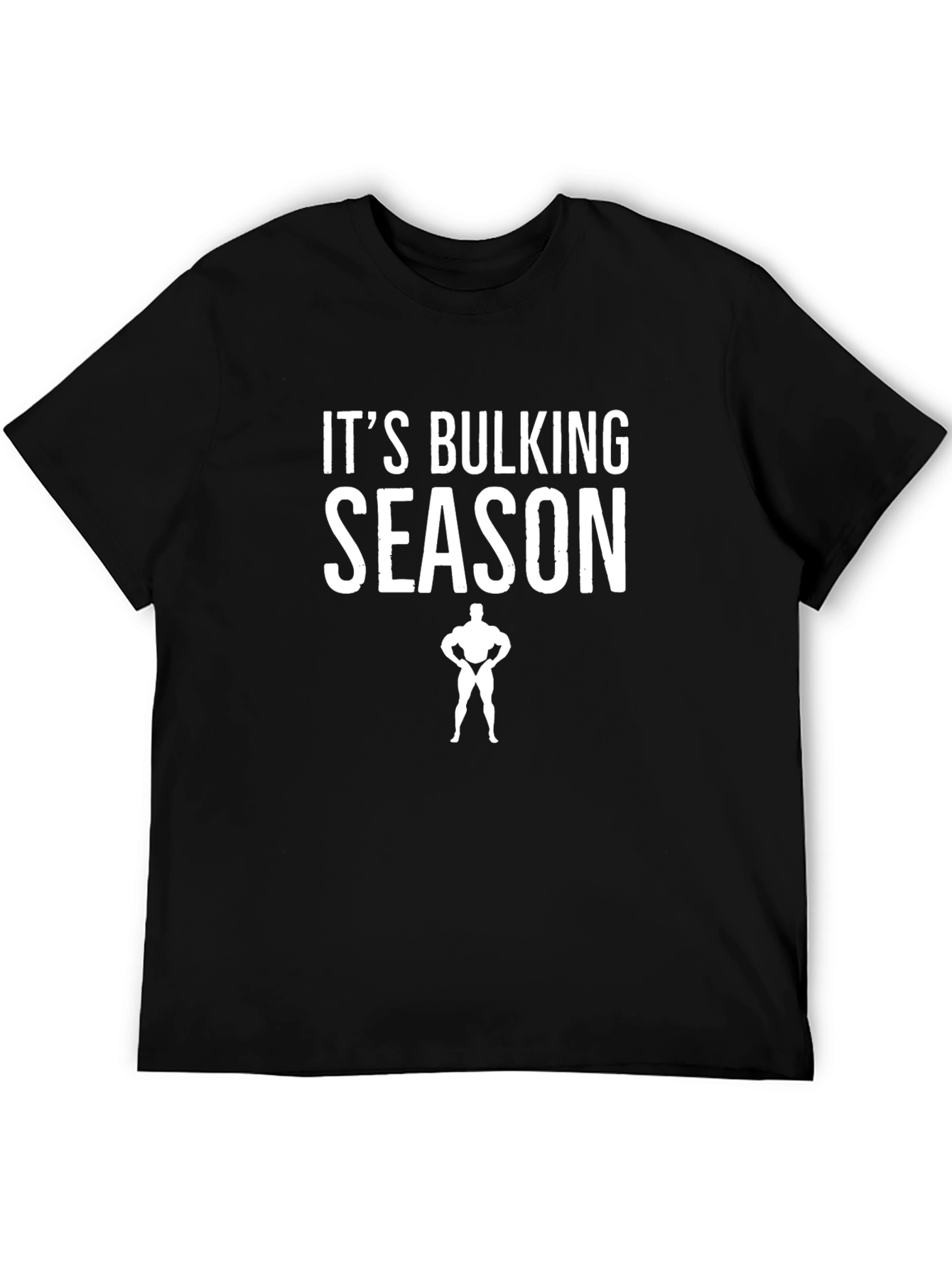 Its Bulking Season Mens Black T-Shirt