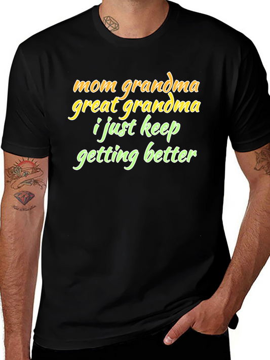 Mom Grandma Great Grandma Funny T-Shirt