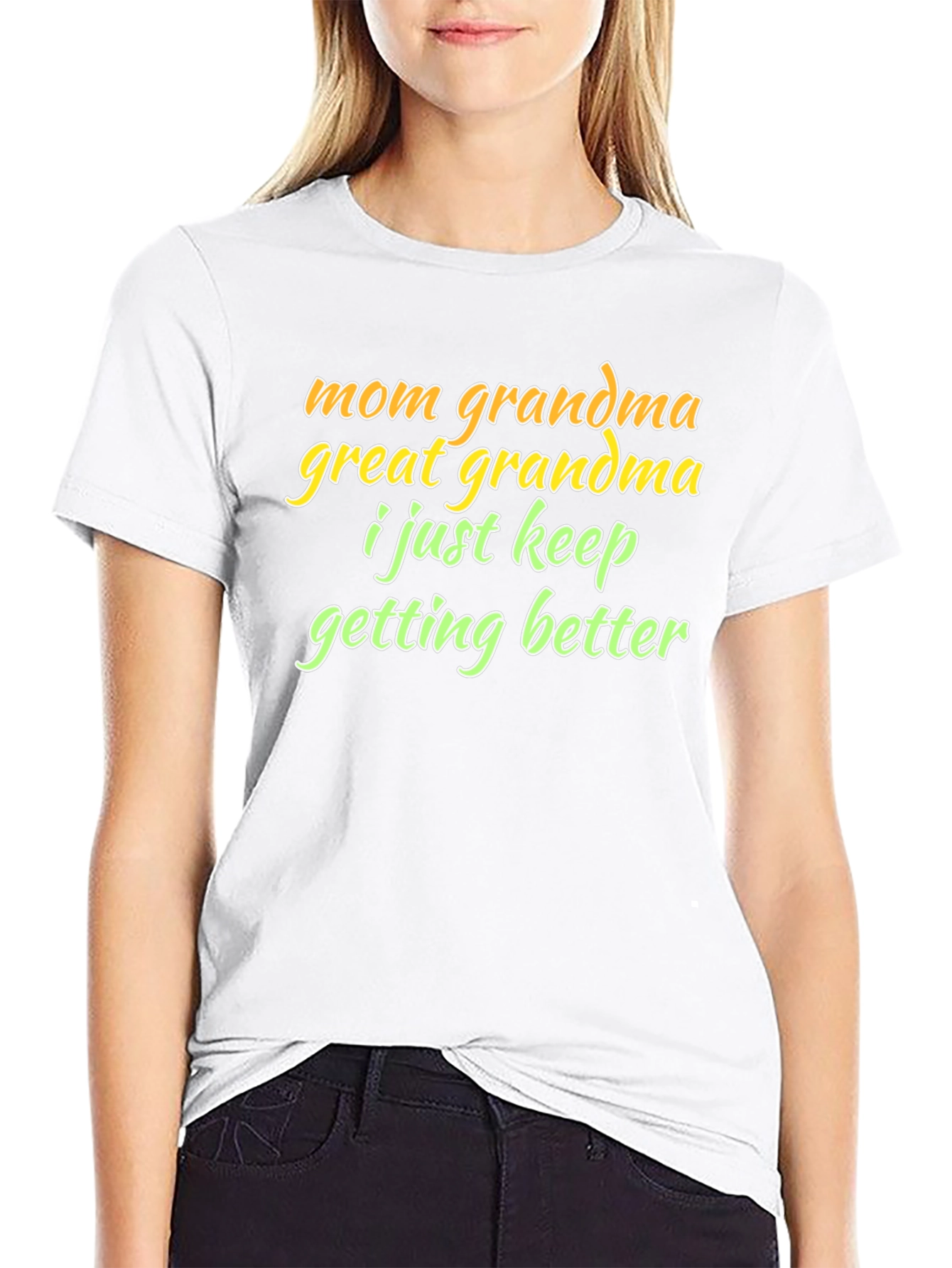 Mom Grandma Great Grandma Funny T-Shirt