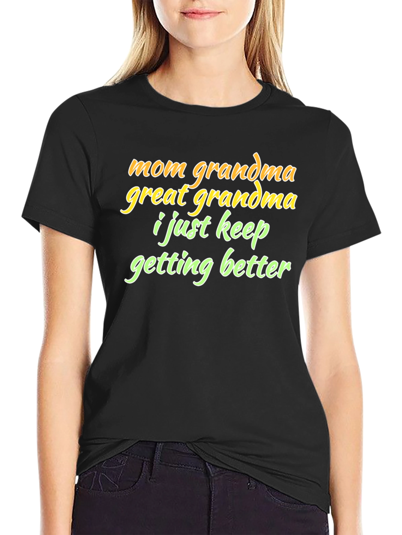 Mom Grandma Great Grandma Funny T-Shirt