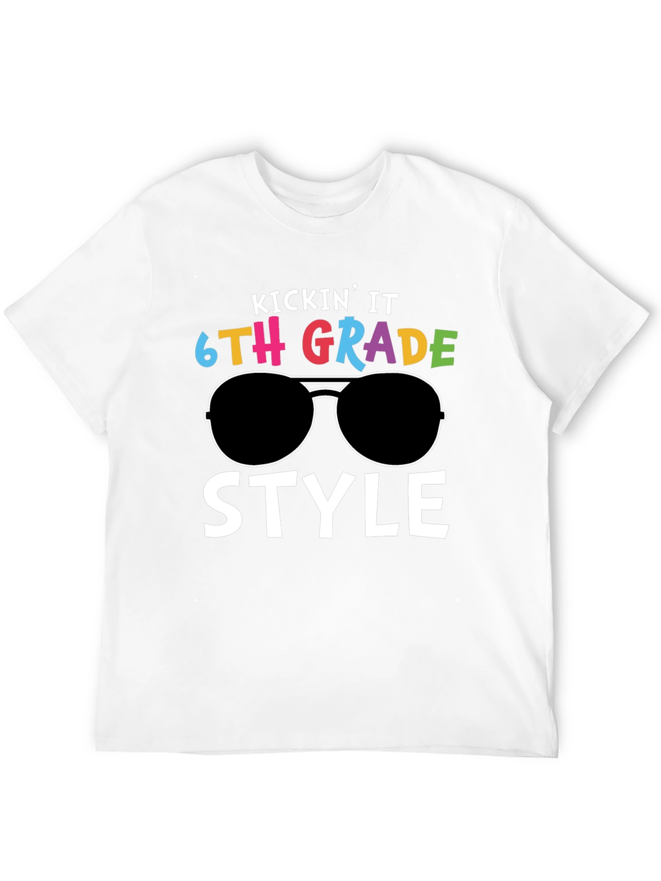 KICKIN IT 6TH GRADE STYLE T-Shirt